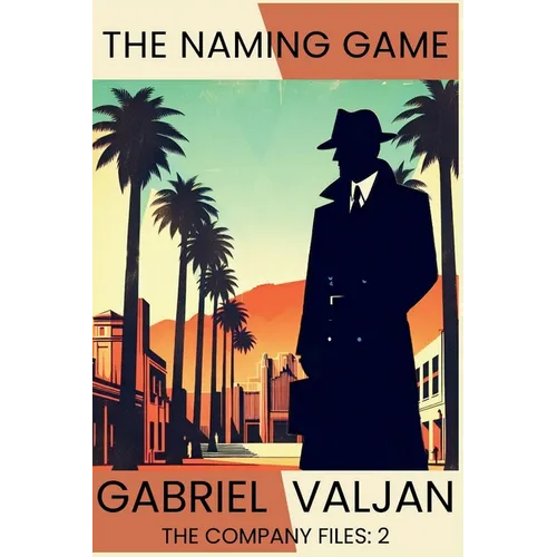 The Naming Game: The Company Files - Paperback