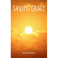 Saving Grace - Paperback