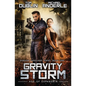 Gravity Storm: Shadow Vanguard Book 1 - Paperback