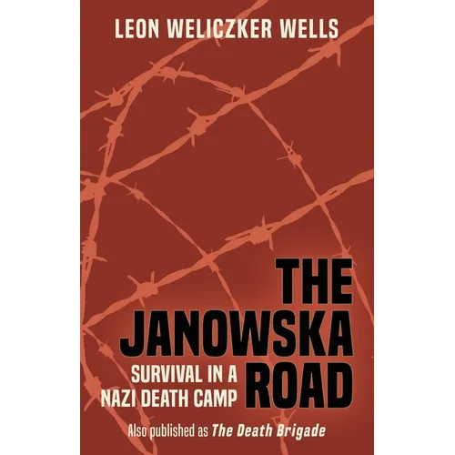 The Janowska Road: Survival in a Nazi Death Camp - Paperback
