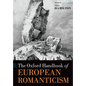 The Oxford Handbook of European Romanticism - Paperback