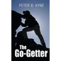The Go-Getter: A Story That Tells You How To Be One - Hardcover