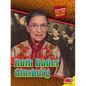 Ruth Bader Ginsburg - Library Binding