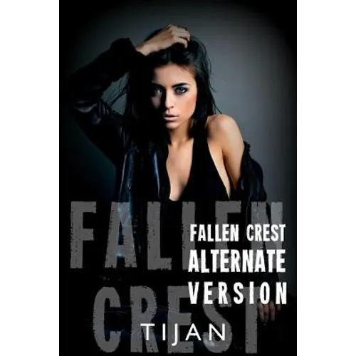 Fallen Crest Alternative Version - Paperback