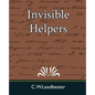 Invisible Helpers - Paperback