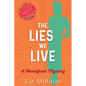The Lies We Live: A Homefront Mystery - Paperback