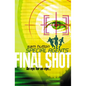 Final Shot - Paperback