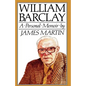 William Barclay: A Personal Memoir - Paperback
