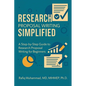 Research Proposal Writing Simplified: A Step-by-Step Guide to Research Proposal Writing for Beginners - Paperback