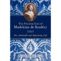 The Precious Lies of Madeleine de Scudéry: Her Admirable and Infuriating Life. Book 4 - Paperback
