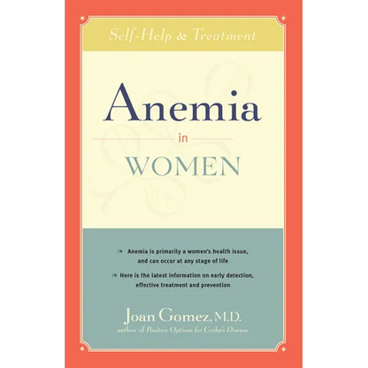 Anemia in Women: Self-Help and Treatment - Paperback