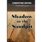 Shadow in the Sandpit - Paperback