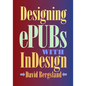Designing ePUBs With InDesign - Paperback