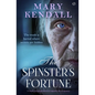 The Spinster's Fortune - Paperback