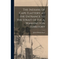 The Indians of Cape Flattery, at the Entrance to the Strait of Fuca, Washington Territory - Hardcover