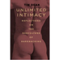 Unlimited Intimacy: Reflections on the Subculture of Barebacking - Paperback