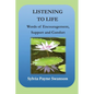 Listening To Life - Paperback