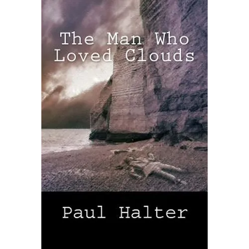 The Man Who Loved Clouds - Paperback