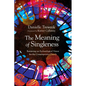 The Meaning of Singleness: Retrieving an Eschatological Vision for the Contemporary Church - Paperback