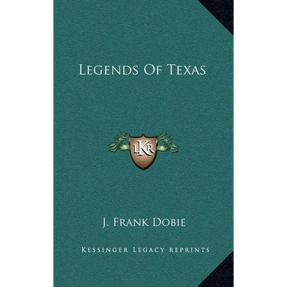 Legends Of Texas - Hardcover