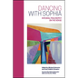Dancing with Sophia: Integral Philosophy on the Verge - Paperback
