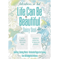 Adventures in Ink, Life Can Be Beautiful (Colouring Book): Large Format - Paperback