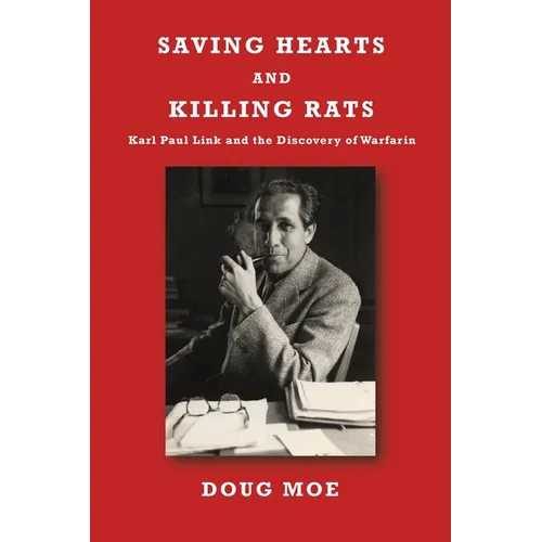 Saving Hearts and Killing Rats - Paperback