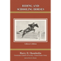 Riding and Schooling Horses - Hardcover