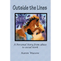 Outside the Lines: A Personal Journey from Abuse to Social Work - Paperback