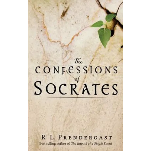 The Confessions of Socrates - Hardcover