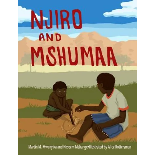 Njiro and Mshumaa - Paperback