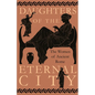 Daughters of the Eternal City: The Women of Ancient Rome - Hardcover