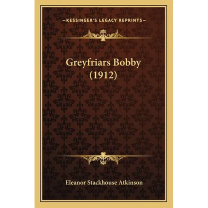 Greyfriars Bobby (1912) - Paperback