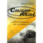 Caught Inside: A Surfer's Year on the California Coast - Paperback