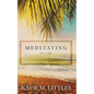 Meditating on the Promises of God - Paperback