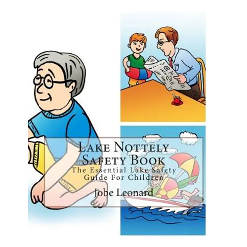 Lake Nottely Safety Book: The Essential Lake Safety Guide For Children - Paperback