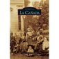 La Canada - Hardcover
