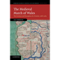 The Medieval March of Wales - Paperback