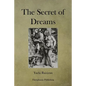 The Secret of Dreams - Paperback
