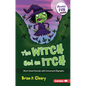 The Witch Had an Itch: Short Vowel Sounds with Consonant Digraphs - Paperback