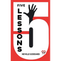 Five Lessons - Paperback