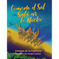 Cuando el Sol Salió en la Noche - Hardcover
