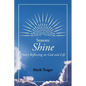 Seasons: Shine: Poetry Reflecting on God and Life - Paperback