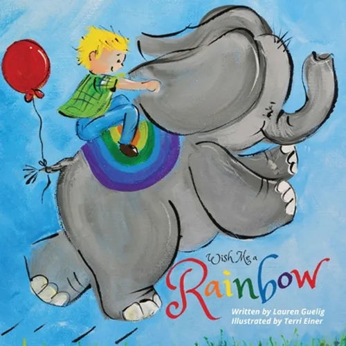 Wish Me a Rainbow - Paperback