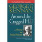 Around the Cragged Hill: A Personal and Political Philosophy - Paperback