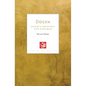 Dogen: Japan's Original Zen Teacher - Paperback