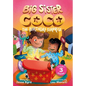 Big Sister Coco: The Birthday Surprise - Hardcover