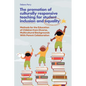 The Promotion of Culturally Responsive Teaching for Student Inclusion and Equality: Teaching Methods for the Education of Children from Diverse, Multi - Paperback