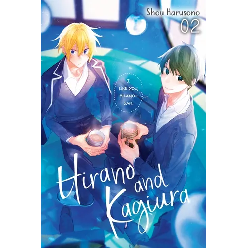Hirano and Kagiura, Vol. 2 (Manga) - Paperback