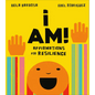 I Am!: Affirmations for Resilience - Board Book